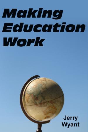 bigCover of the book Making Education Work by 
