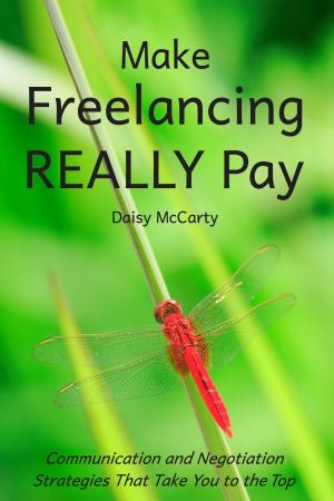Cover of Make Freelancing Really Pay