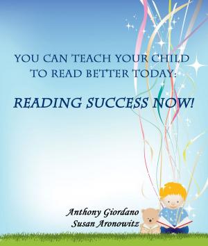 Cover of You Can Teach Your Child To Read Better Today: