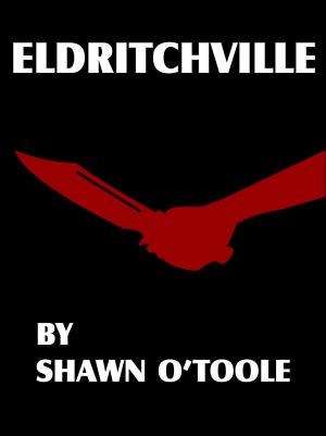 Cover of the book Eldritchville by C.H. Norwood