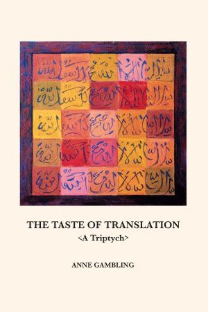 Cover of the book The Taste of Translation by Andre Lee