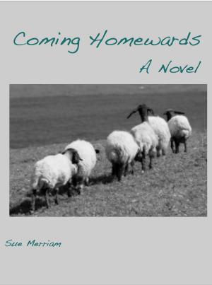 Cover of the book Coming Homewards: A Novel by K.L. Gilchrist