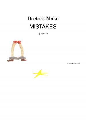 Cover of Doctors Make Mistakes, Of Course