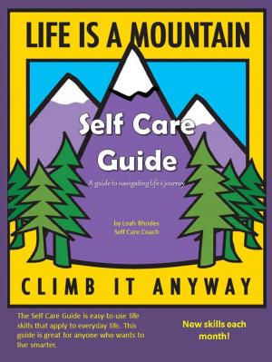 Book cover of Self Care Guide: A guide to navigating life's journey