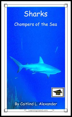 Cover of the book Sharks: Chompers of the Sea: Educational Version by Cullen Gwin