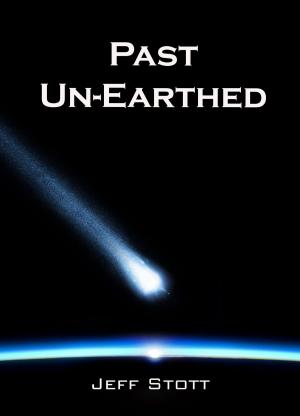 Cover of the book Past Un-Earthed by Salina B Baker