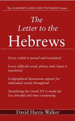 Book cover of The Letter to the Hebrews