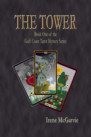Book cover of The Tower Book One of the Gulf Coast Mystery Series