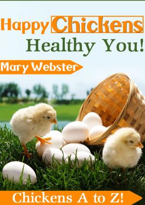 Book cover of Happy Chickens Healthy You