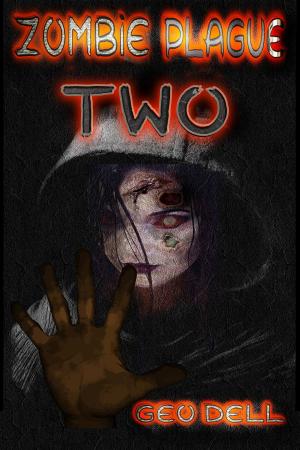 Book cover of Zombie Plague: Book Two