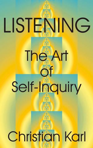 Cover of the book Listening: The Art of Self-Inquiry by Prinses Martha Louise, Elisabeth Nordeng