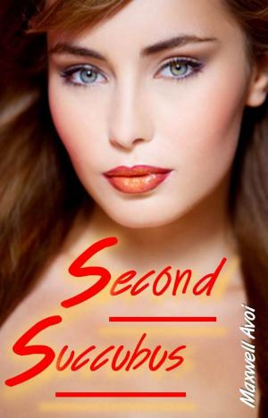 Cover of the book Second Succubus by Danielle Leigh