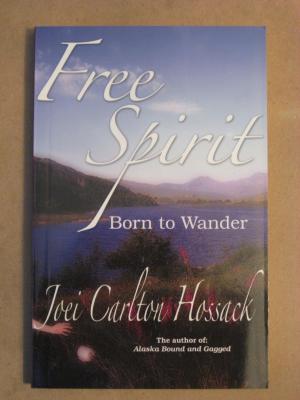 Book cover of Free Spirit: Born to Wander
