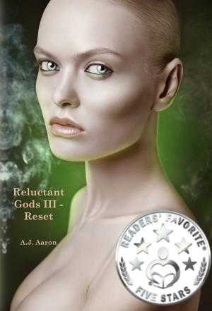 bigCover of the book Reluctant Gods III: Reset by 