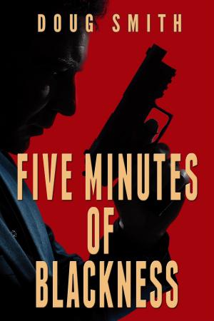 Cover of the book Five Minutes of Blackness by J.C. Hutchins, Cameron Harris (Editor)
