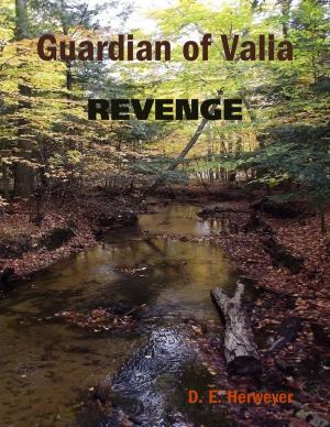 Cover of the book Guardian of Valia - Revenge by Rebecca Suerdieck