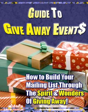Cover of the book Guide to Give Away Events by Robert Radley