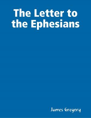 Cover of the book The Letter to the Ephesians by Tina Long