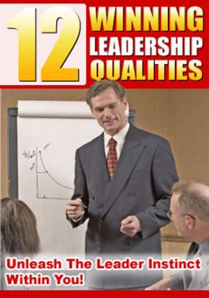 Book cover of 12 Winning Leadership Qualities