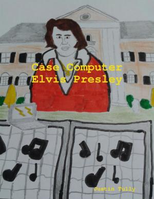 Book cover of Case Computer Elvis Presley