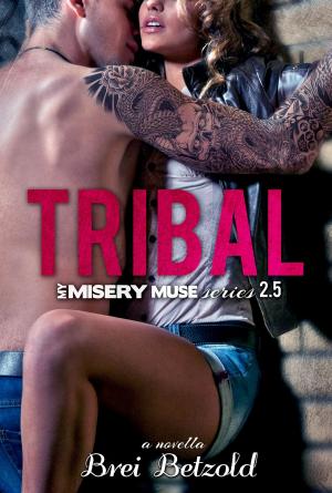 Cover of the book Tribal (My Misery Muse 2.5) by Marsha Cook