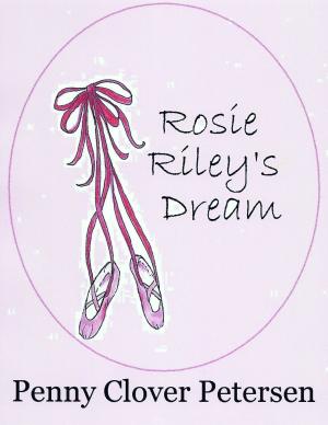 Book cover of Rosie Riley's Dream