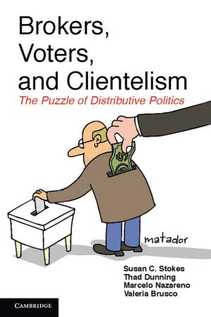 Cover of the book Brokers, Voters, and Clientelism by 