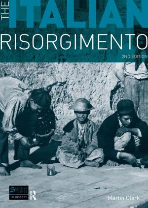 Book cover of The Italian Risorgimento