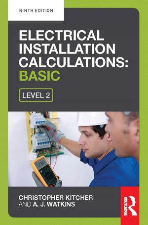 Cover of the book Electrical Installation Calculations: Basic, 9th ed by Michael O’Byrne, Bidisha Ghosh, Franck Schoefs, Vikram Pakrashi