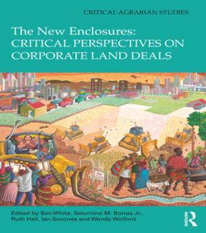 Cover of the book The New Enclosures: Critical Perspectives on Corporate Land Deals by 