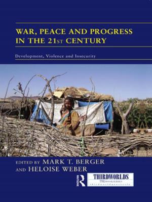 Cover of the book War, Peace and Progress in the 21st Century by Joel Spring