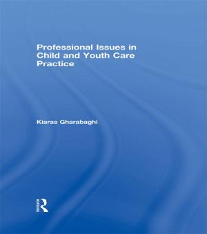 Cover of the book Professional Issues in Child and Youth Care Practice by John Handmer