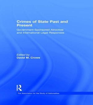 Cover of the book Crimes of State Past and Present by Richard Schoech, Brenda Moore, Robert James Macfadden, Marilyn Herie
