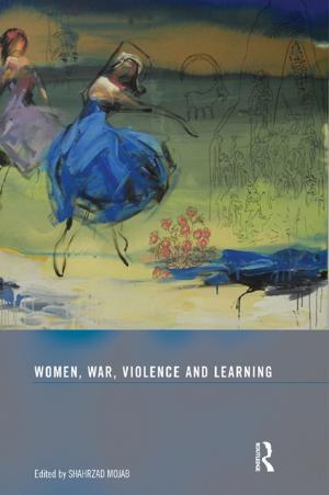 Cover of the book Women, War, Violence and Learning by Jack Ernest Shalom Hayward