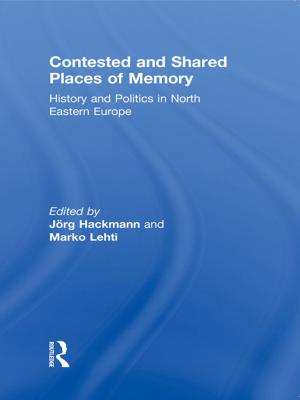 Cover of the book Contested and Shared Places of Memory by Karen Witten