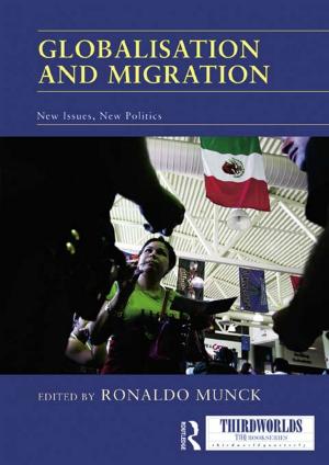 Cover of the book Globalisation and Migration by Aakash Singh Rathore, Garima Goswamy