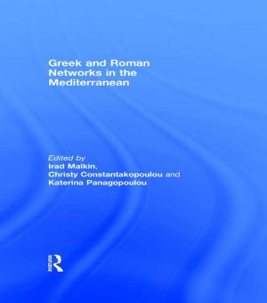 Cover of the book Greek and Roman Networks in the Mediterranean by Prophecy Coles