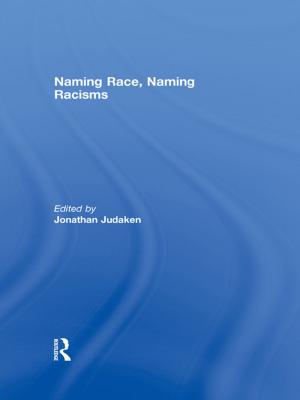 Cover of the book Naming Race, Naming Racisms by Colin McGinn