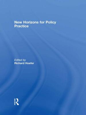Cover of the book New Horizons for Policy Practice by Mary MacDonald, Michael Chadwick, Gareg Aslanian