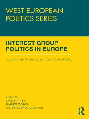 Cover of the book Interest Group Politics in Europe by Sean Creaven
