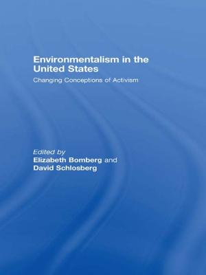 Cover of the book Environmentalism in the United States by Morimichi Watanabe, Edited by Gerald Christianson