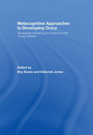 Cover of the book Metacognitive Approaches to Developing Oracy by Eyüp Özveren