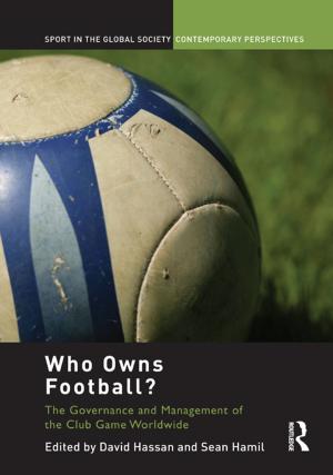 Cover of the book Who Owns Football? by Justin Sauer