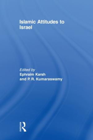 Cover of the book Islamic Attitudes to Israel by Elizabeth Freidheim