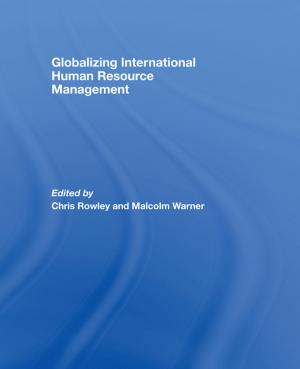 bigCover of the book Globalizing International Human Resource Management by 