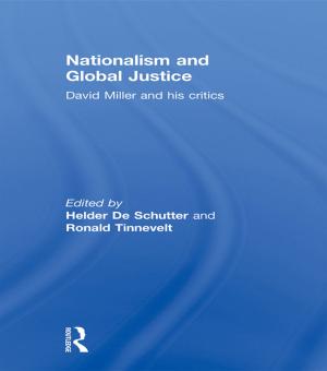 Cover of the book Nationalism and Global Justice by Stuart McAnulla, Steven Kettell, Marcus Schulzke