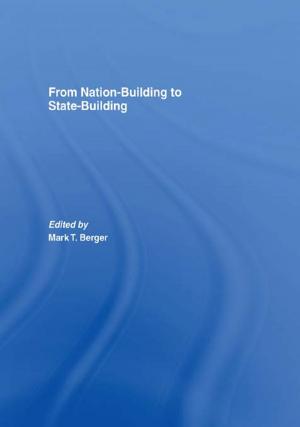 Cover of the book From Nation-Building to State-Building by Jeffrey H. Hacker