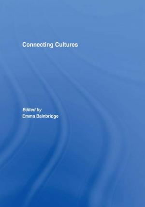 Cover of the book Connecting Cultures by Thomas Andersson, Carl Folke, Stefan Nystrom