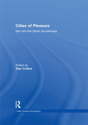 Cover of the book Cities of Pleasure by John Dollard, Neal E. Miller