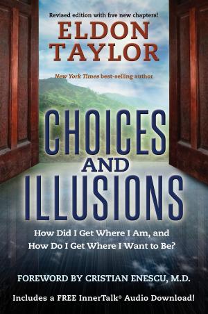 Cover of the book Choices and Illusions by Tenzin Wangyal Rinpoche